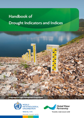 Handbook of drought indicators and indices